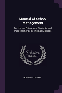 Manual of School Management