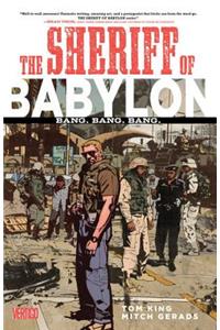 The Sheriff of Babylon Vol. 1: Bang. Bang. Bang.