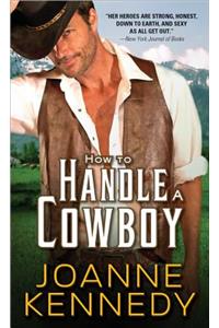 How to Handle a Cowboy