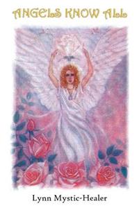 Angels Know All