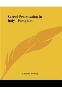 Sacred Prostitution In Italy - Pamphlet