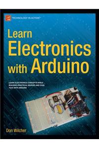 Learn Electronics with Arduino