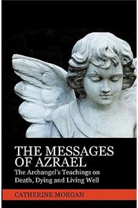 The Messages Of Azrael