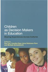 Children as Decision Makers in Education