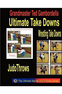 Ultimate Take Downs