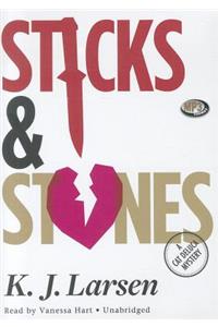 Sticks & Stones