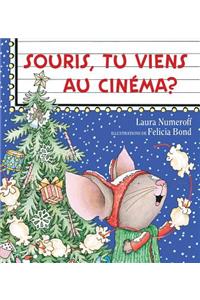 Souris, Tu Viens Au Cinéma?