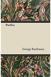Parthia