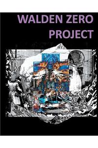 Walden Zero Project