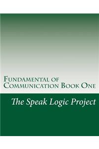 Fundamental of Communication Book One