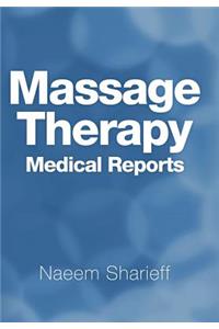 Massage Therapy Medical Reports