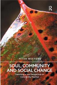 Soul, Community and Social Change