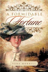Formidable Fortune