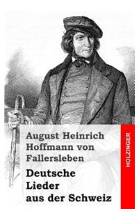Deutsche Lieder aus der Schweiz