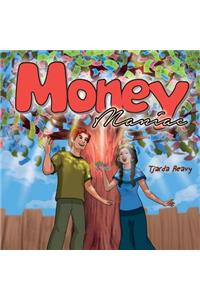 Money Maniac