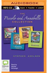 Piccolo and Annabelle Collection