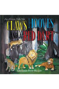 Claws Hooves and a Red Dart