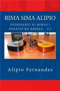 Disionariu Di Rimas I Poezias Na Kriolu: Rima Sima Alipio