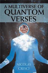 Multiverse of Quantom Verses