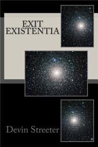 Exit Existentia