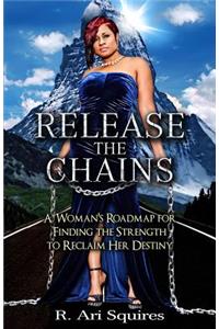 Release The Chains