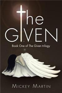 The Given