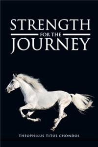 Strength For The Journey