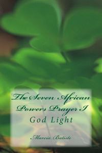 The Seven African Powers Prayer I