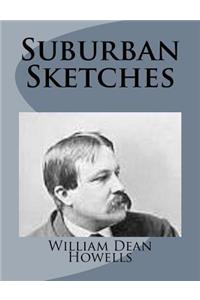 Suburban Sketches
