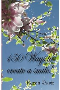 150 ways to create a smile