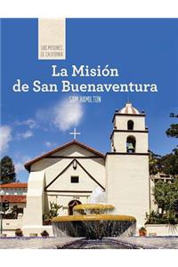 La Misión de San Buenaventura (Discovering Mission San Buenaventura)
