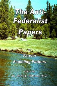 Anti-Federalist Papers