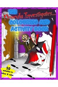 Dracula Investigates... Colouring and Activity Book