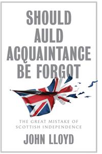 Should Auld Acquaintance Be Forgot