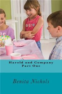 Harold and Company Part One