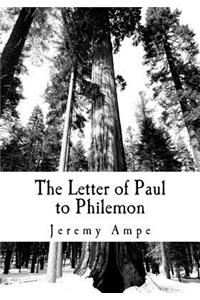 The Letter of Paul to Philemon