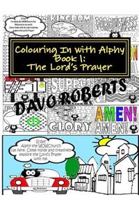 Lord's Prayer - Colouring In with Alphy