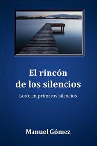 rincón de los silencios