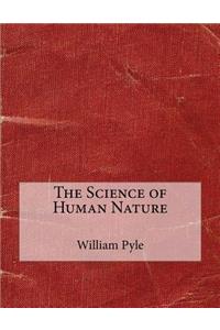 The Science of Human Nature