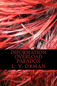 Information Overload Paradox