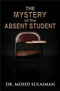 Mystery of the Absent Student