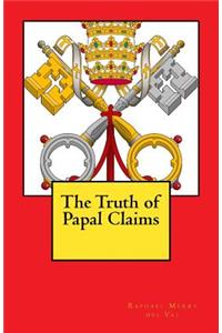 Truth of Papal Claims