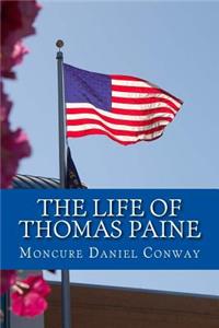 The Life of Thomas Paine