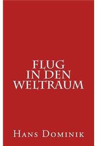 Flug in Den Weltraum