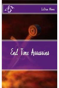 End Time Assassins