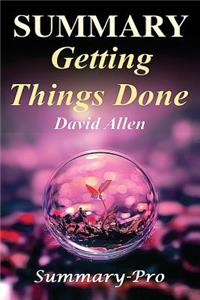 Summary - Getting Things Done