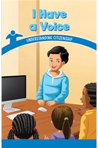 I Have a Voice