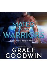Mated to the Warriors Lib/E