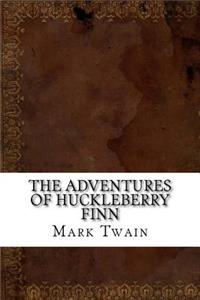 The Adventures of Huckleberry Finn