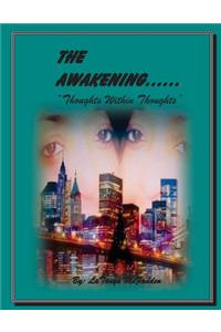 The Awakening